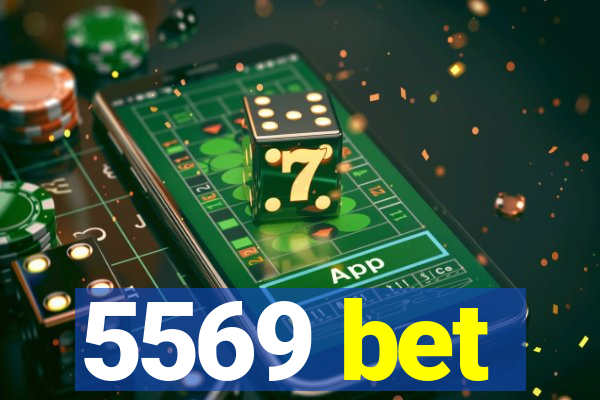 5569 bet